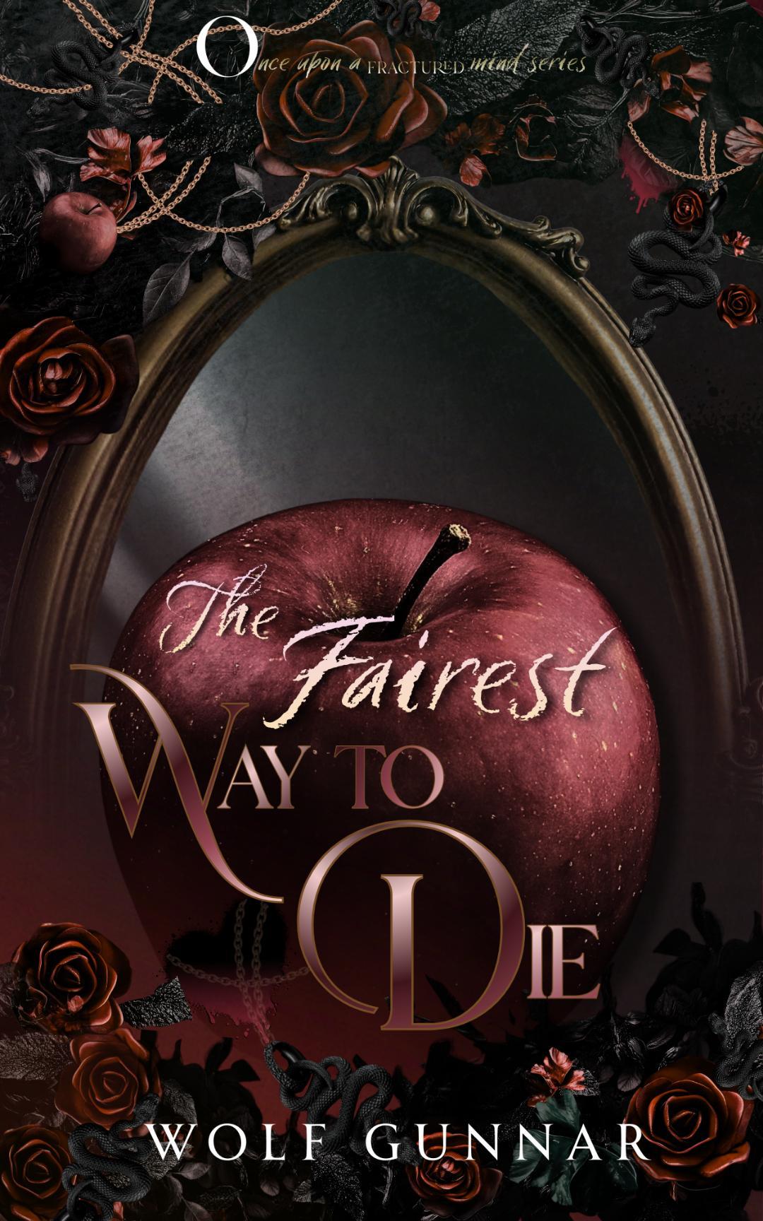 The Fairest Way to Die