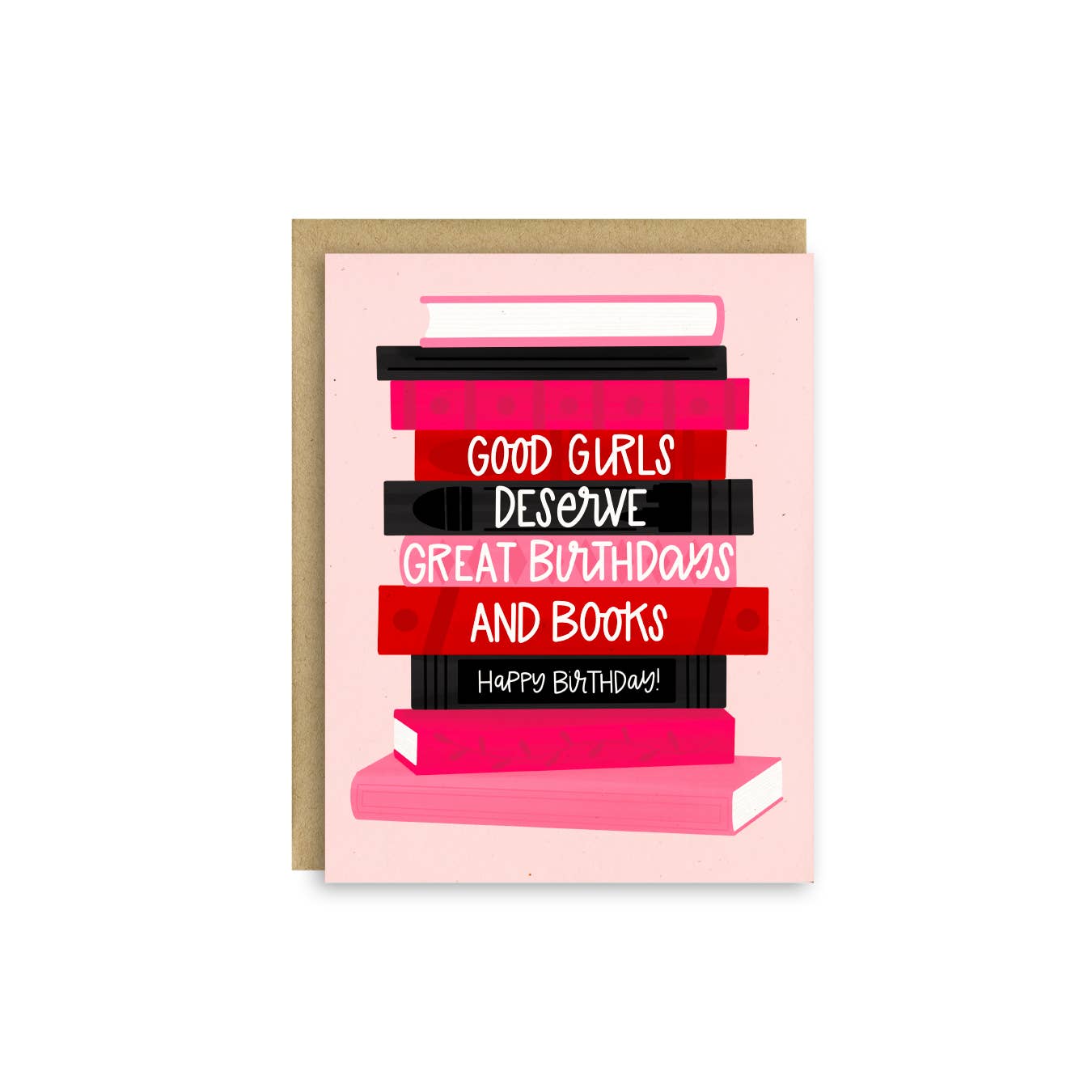Good Girls Love Books Birthday Card
