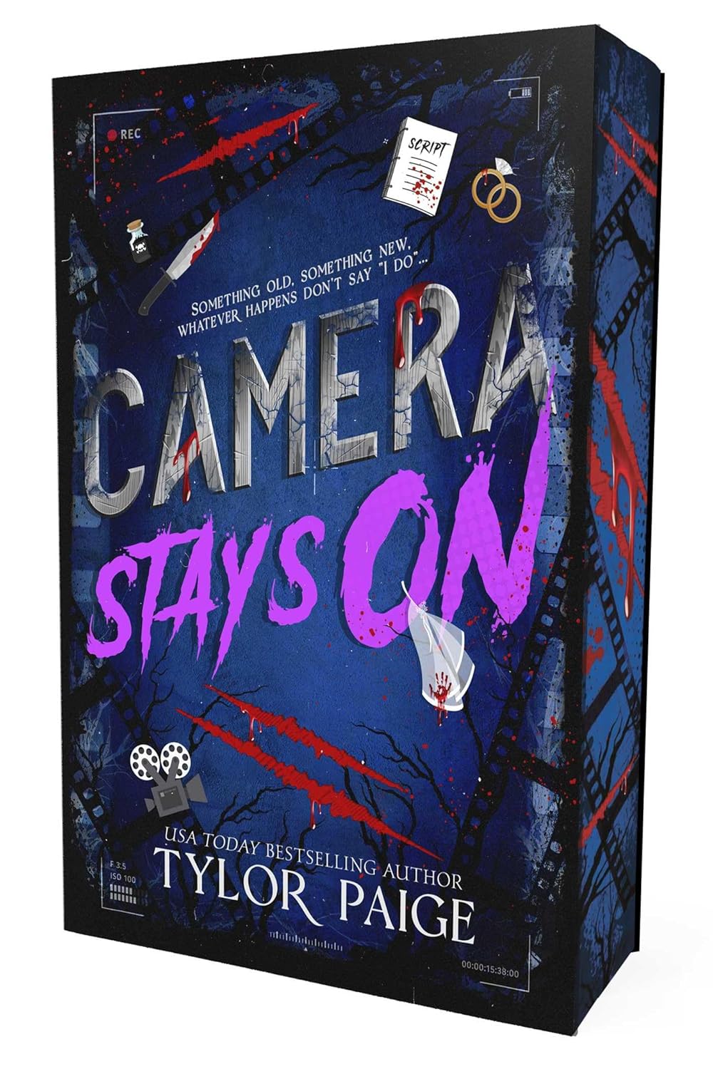 Camera Stays On Deluxe Paperback Edition