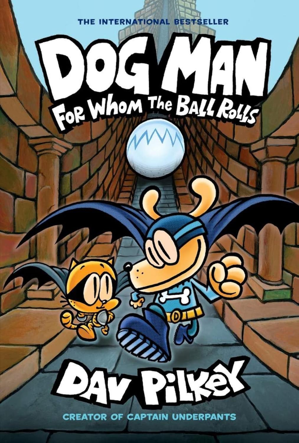 Dog Man: For Whom the Ball Rolls: A Graphic Novel (Dog Man #7)