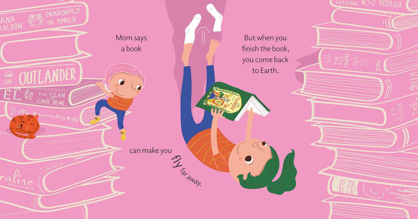 My Mom Loves . . . Books! by Nancy Kers