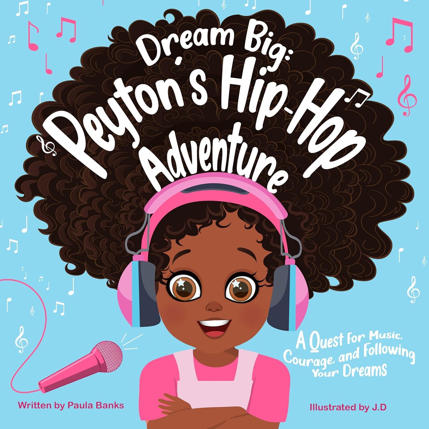 Dream Big: Peyton’s Hip-Hop Adventure