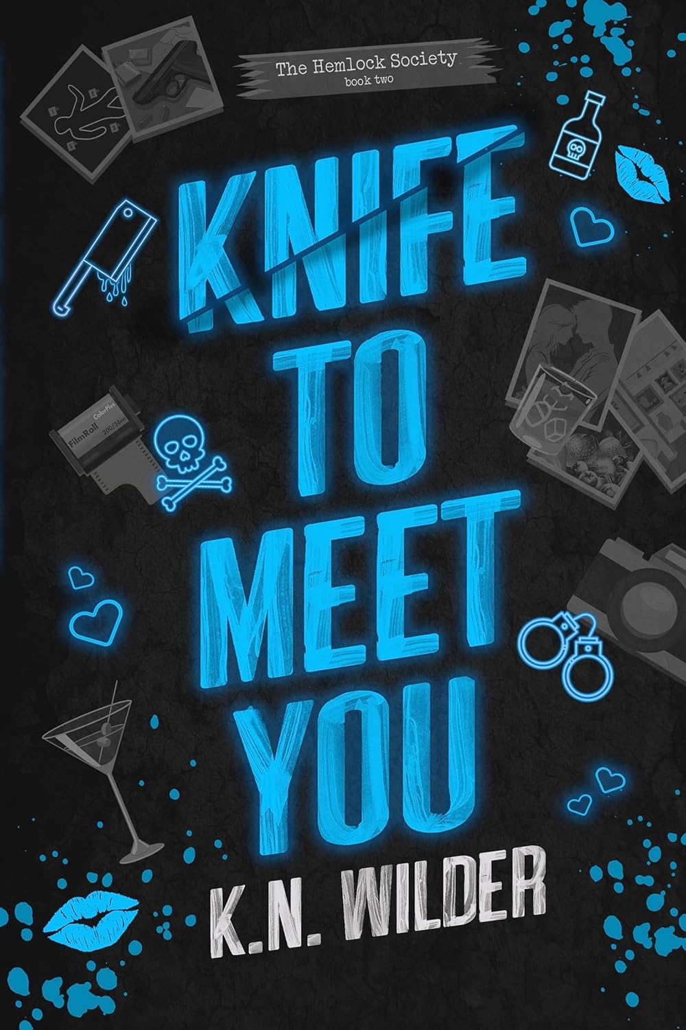 Knife To Meet You (The Hemlock Society Book 2)