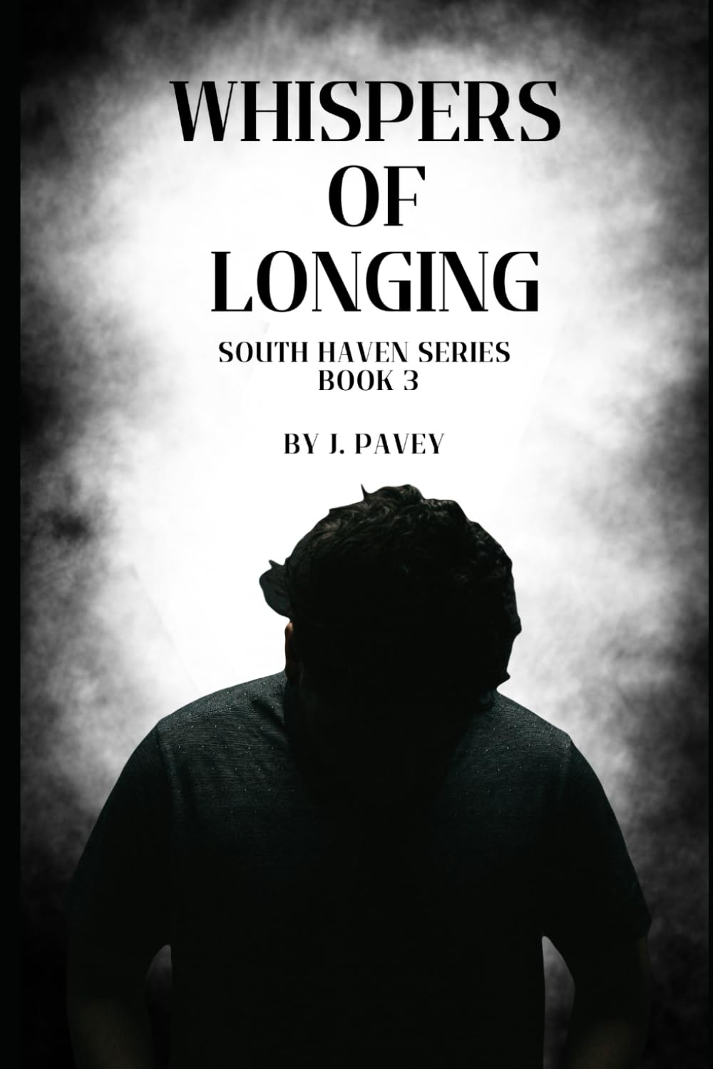 Whispers of Longing: South Haven Series Book 3