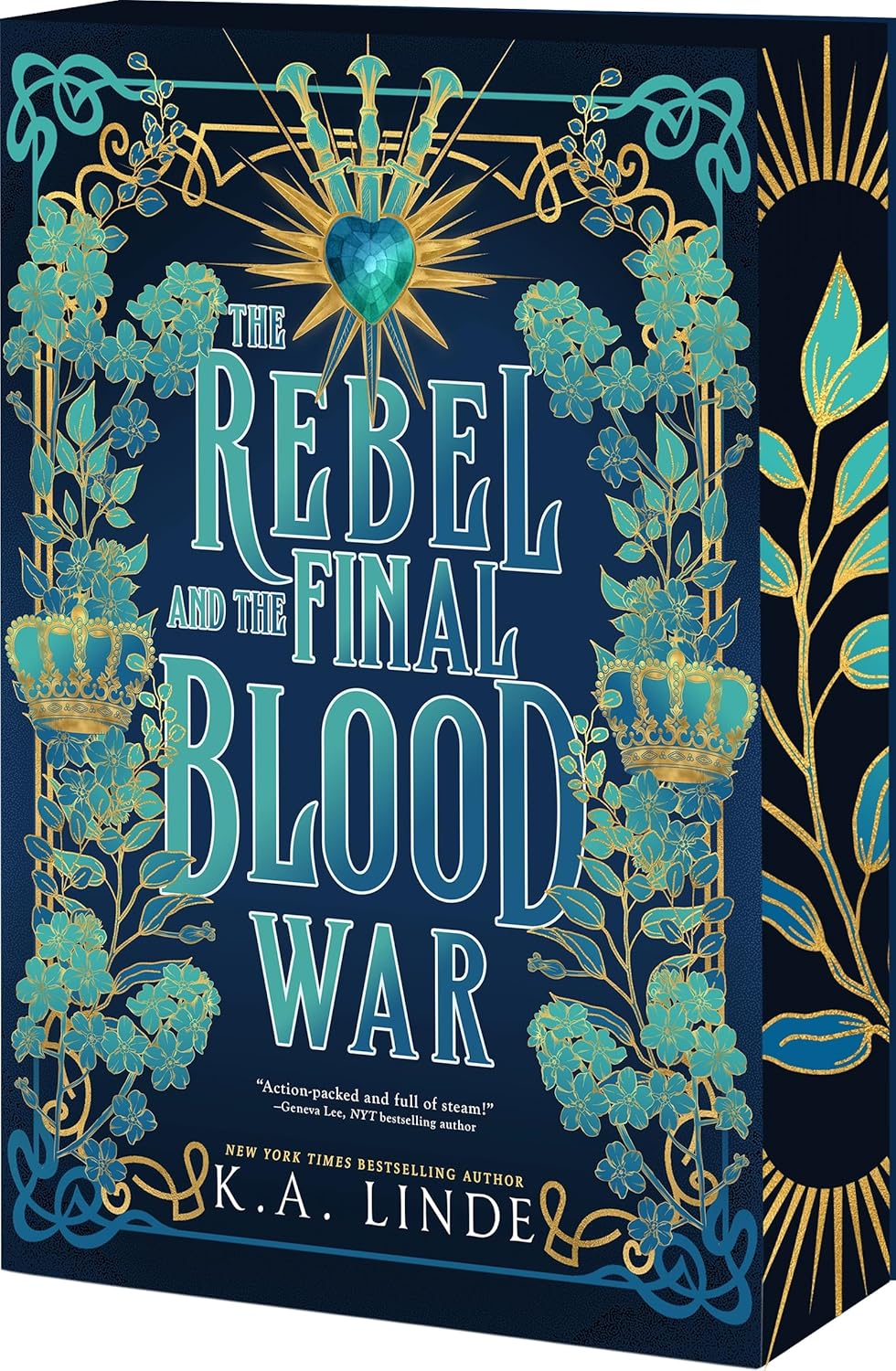 The Rebel and the Final Blood War (Blood Type #3)