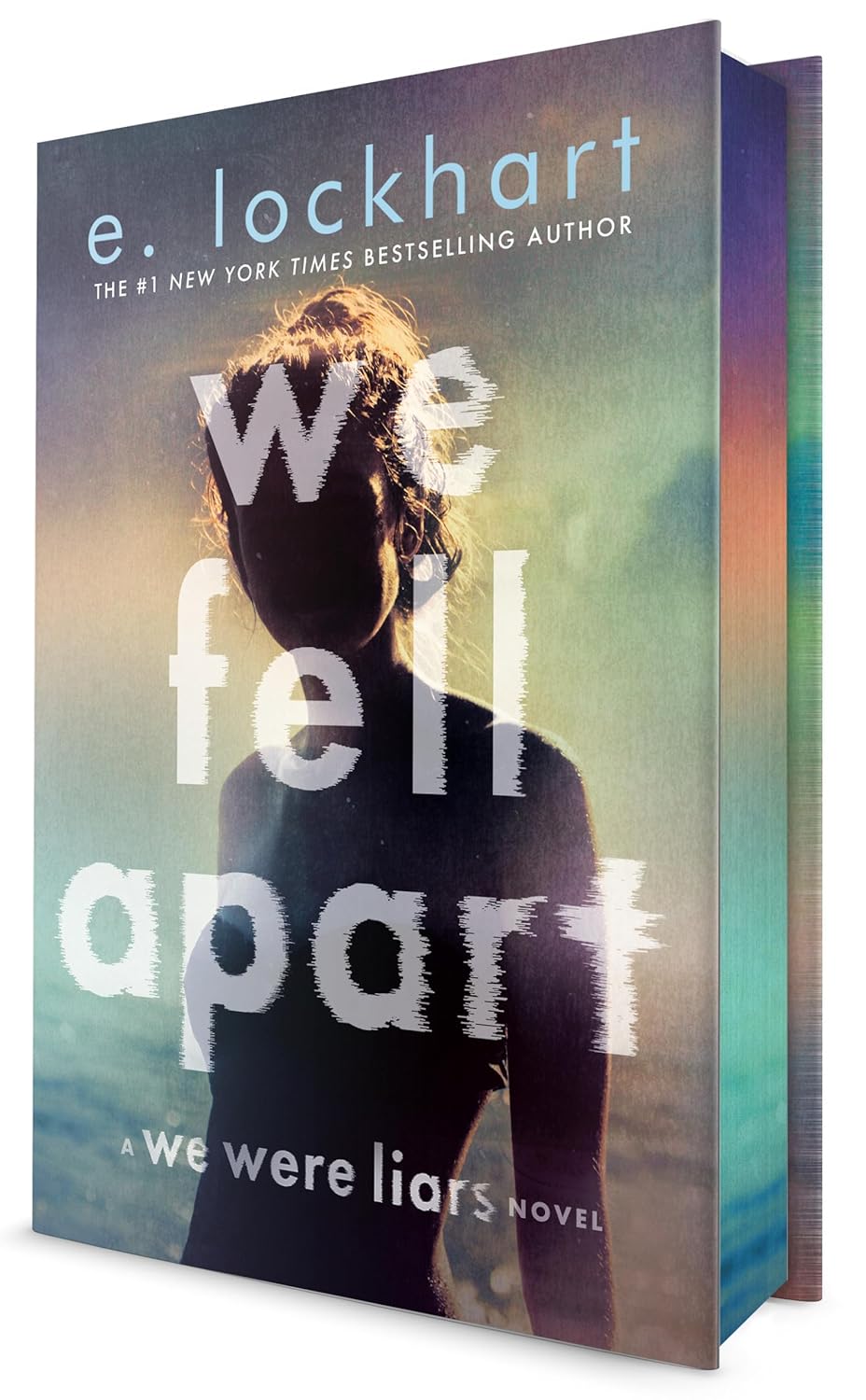We Fell Apart: A We Were Liars