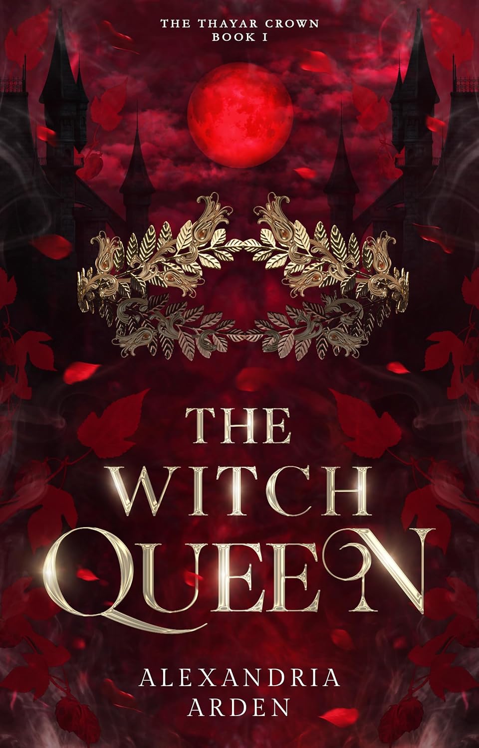 The Witch Queen (The Thayar Crown Book 1)