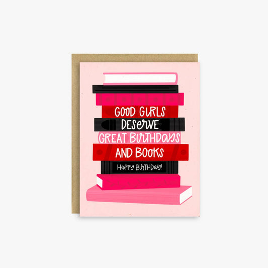 Good Girls Love Books Birthday Card