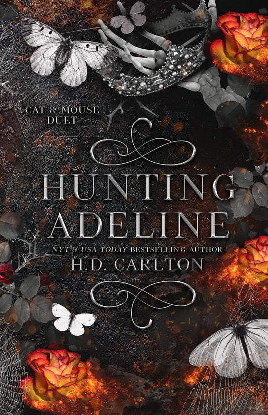 Hunting Adeline: Book 2 of 2: Cat & Mouse Duet