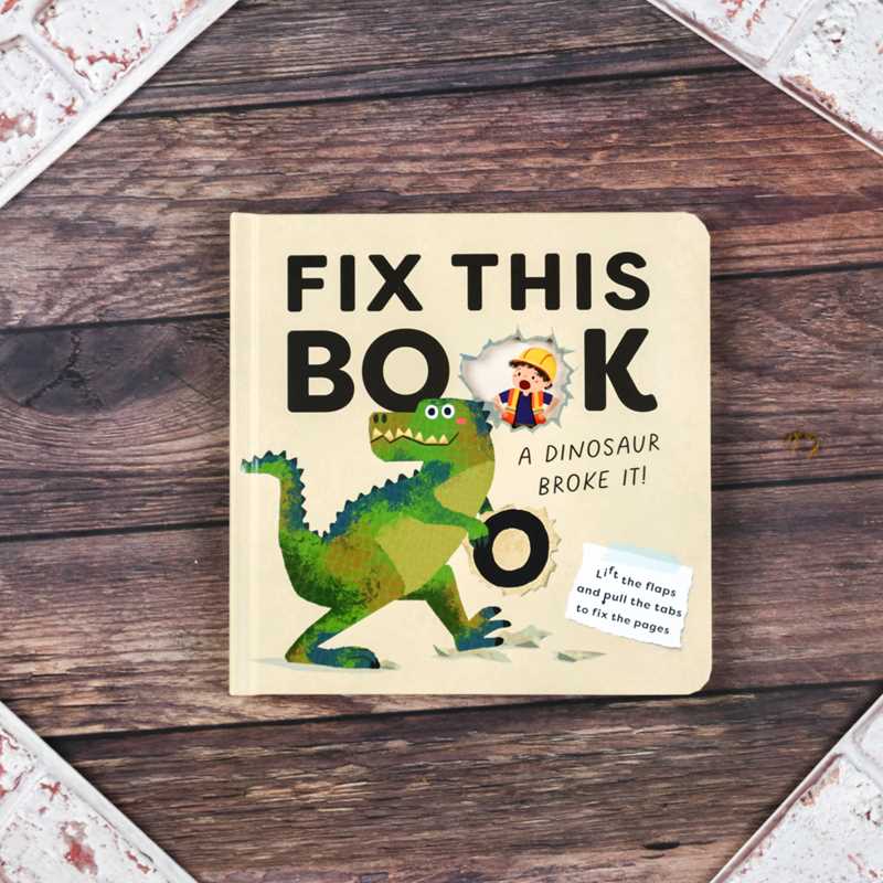 Fix This Book: A Dinosaur Broke It! by Editors of Silver Dolphin Books
