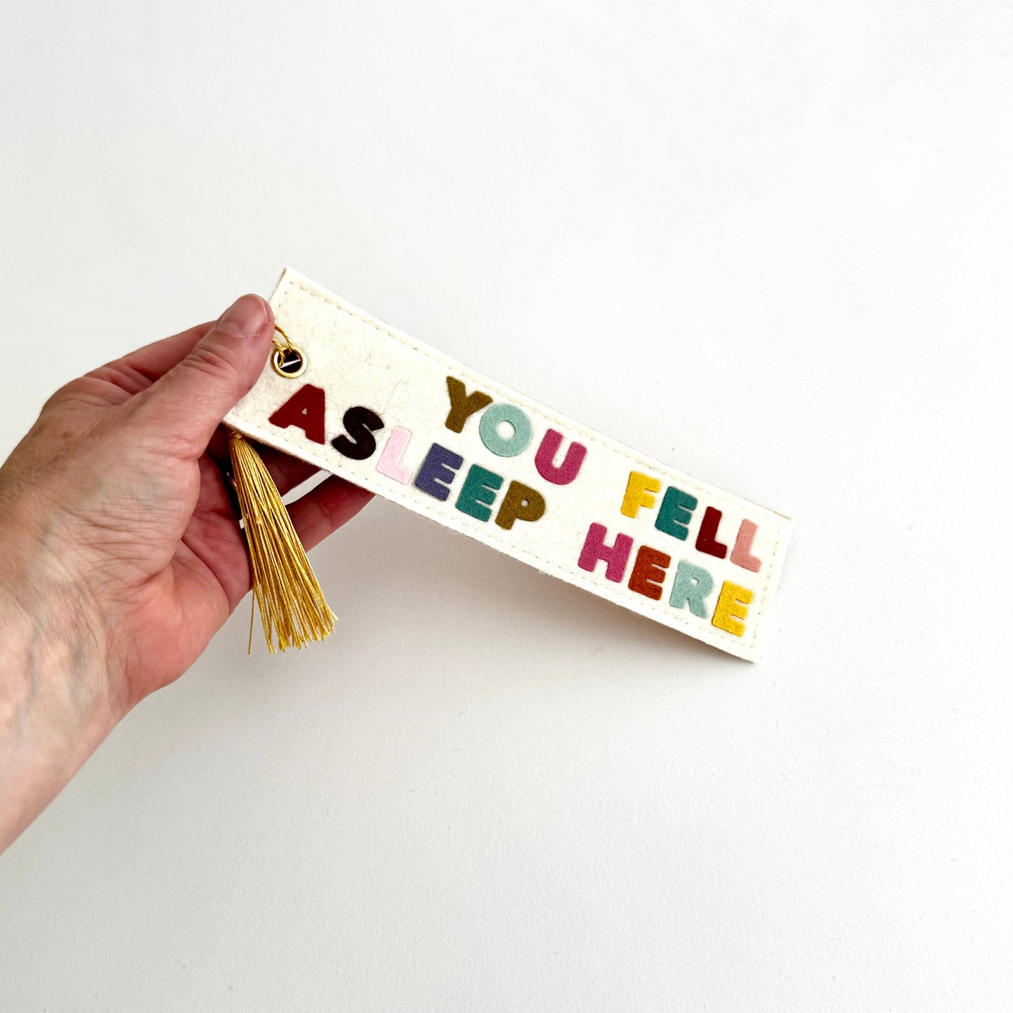 You Fell Asleep Here Felt Bookmark (Vanilla)