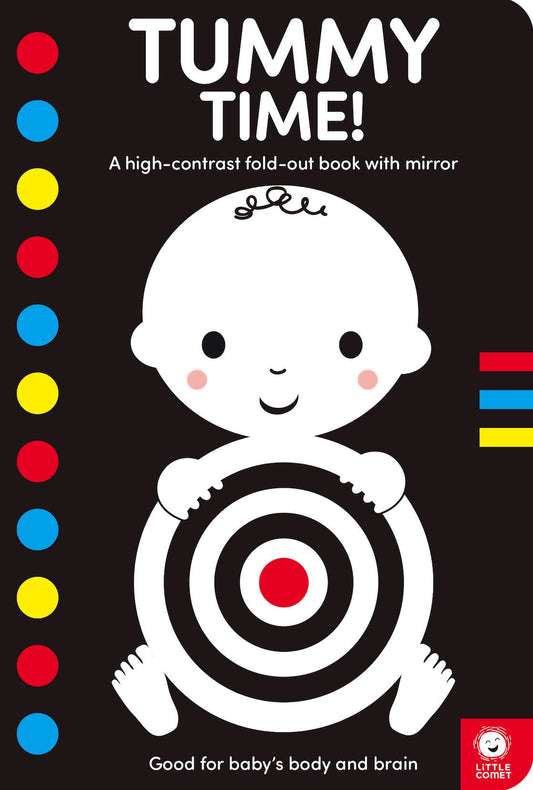 Tummy Time!: A High-Contrast Fold-Out Book with Mirror for