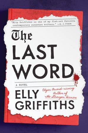 Last Word, The : Elly Griffiths
