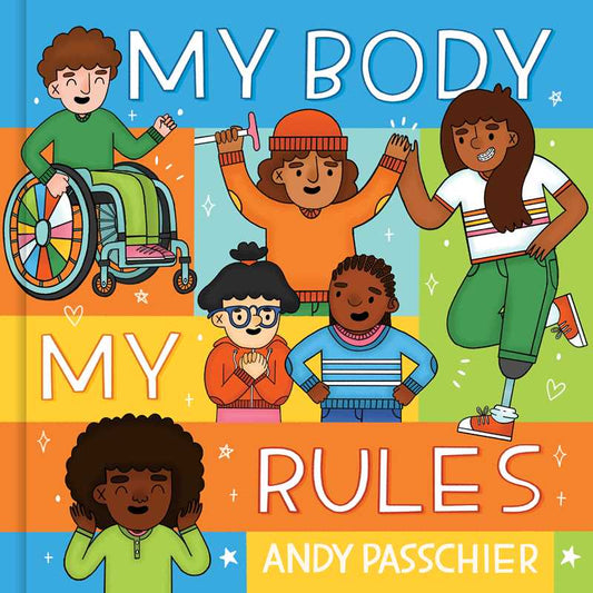 My Body, My Rules by Andy Passchier