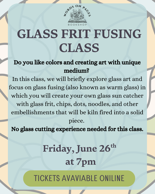 Glass Frit Fusing Class