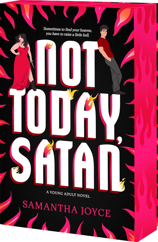 Not Today, Satan