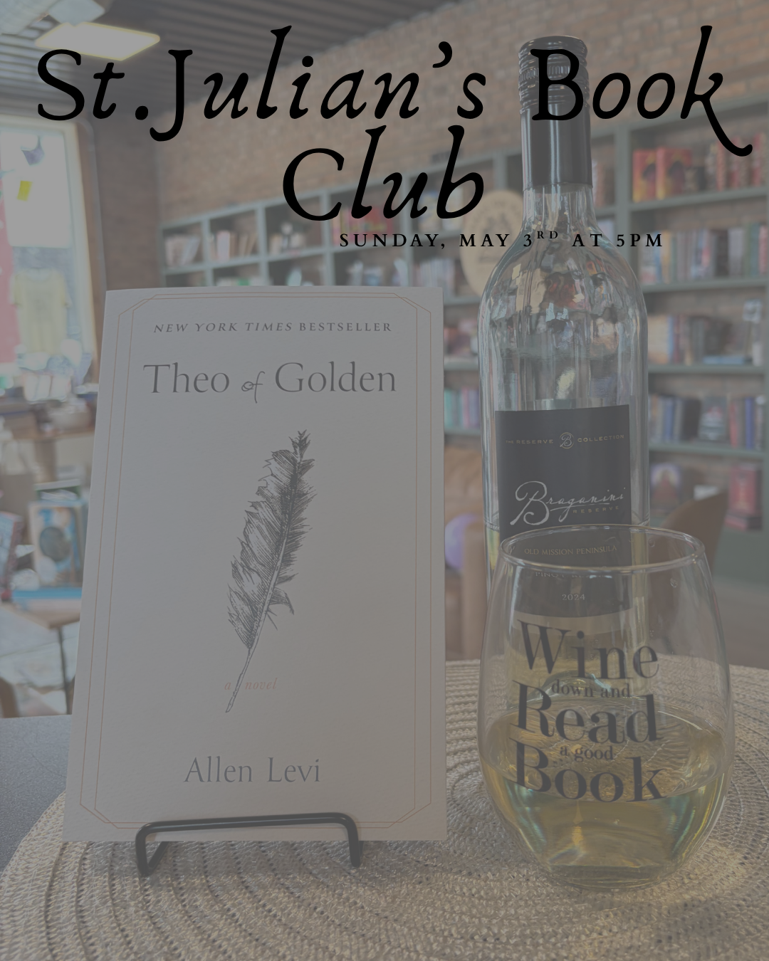 St. Julian's Book Club- Theo of Golden