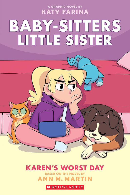 Karen's Worst Day (A Graphic Novel Baby-Sitters Little Sister #3)