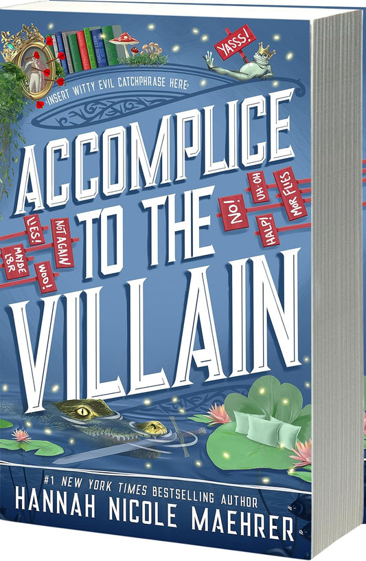 Accomplice to the Villain(Assistant and the Villain, 3)