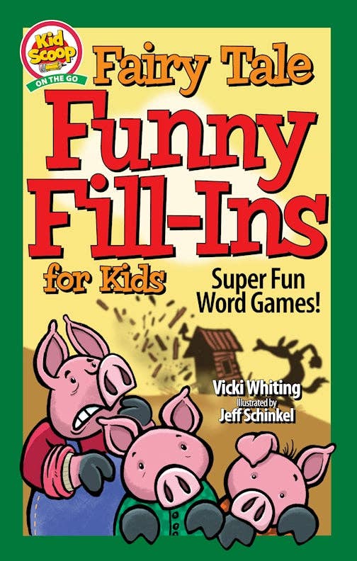 Fairy Tale Funny Fill-Ins for Kids - Word Games for Kids