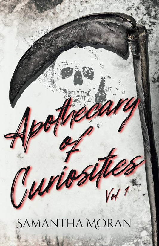 Apothecary of Curiosities: Volume One