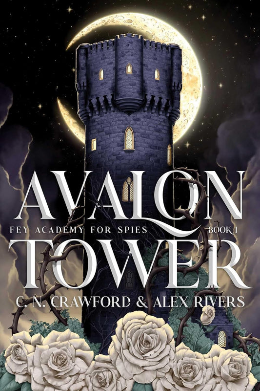 Avalon Tower (Fey Academy for Spies)