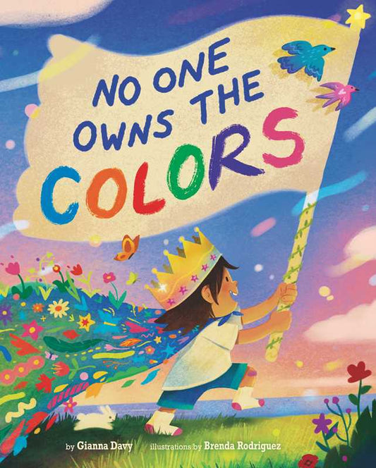 No One Owns the Colors by Gianna Davy