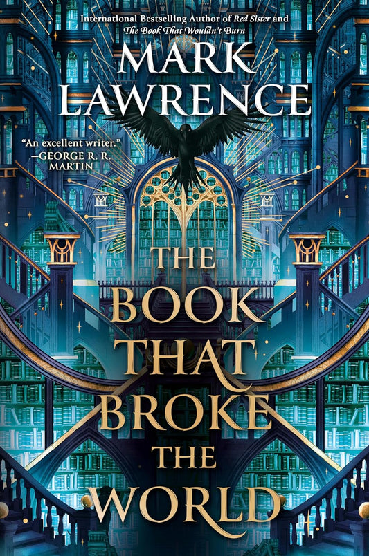 The Book That Broke the World (The Library Trilogy)