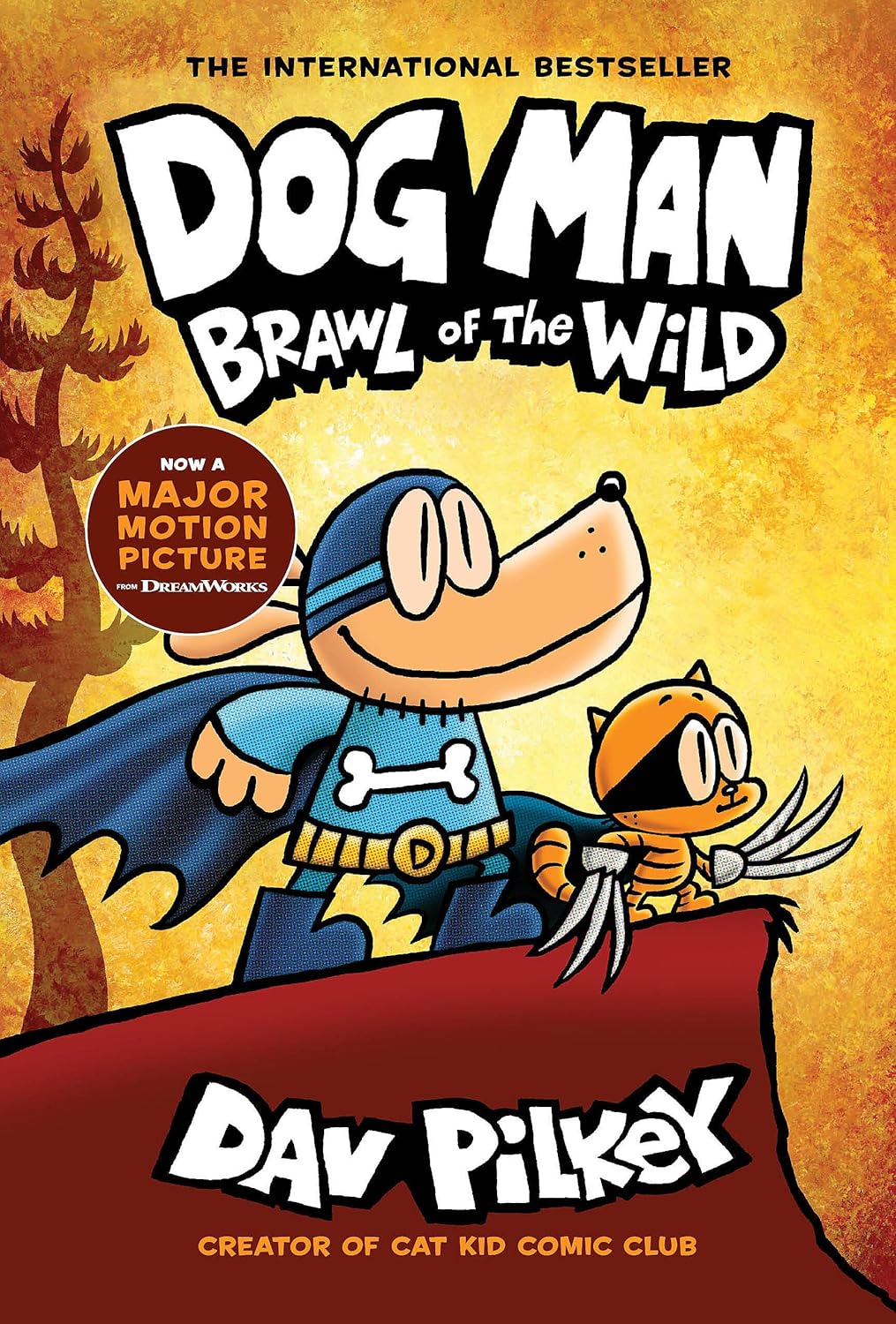 Dog Man: Brawl of the Wild: A Graphic Novel (Dog Man #6)
