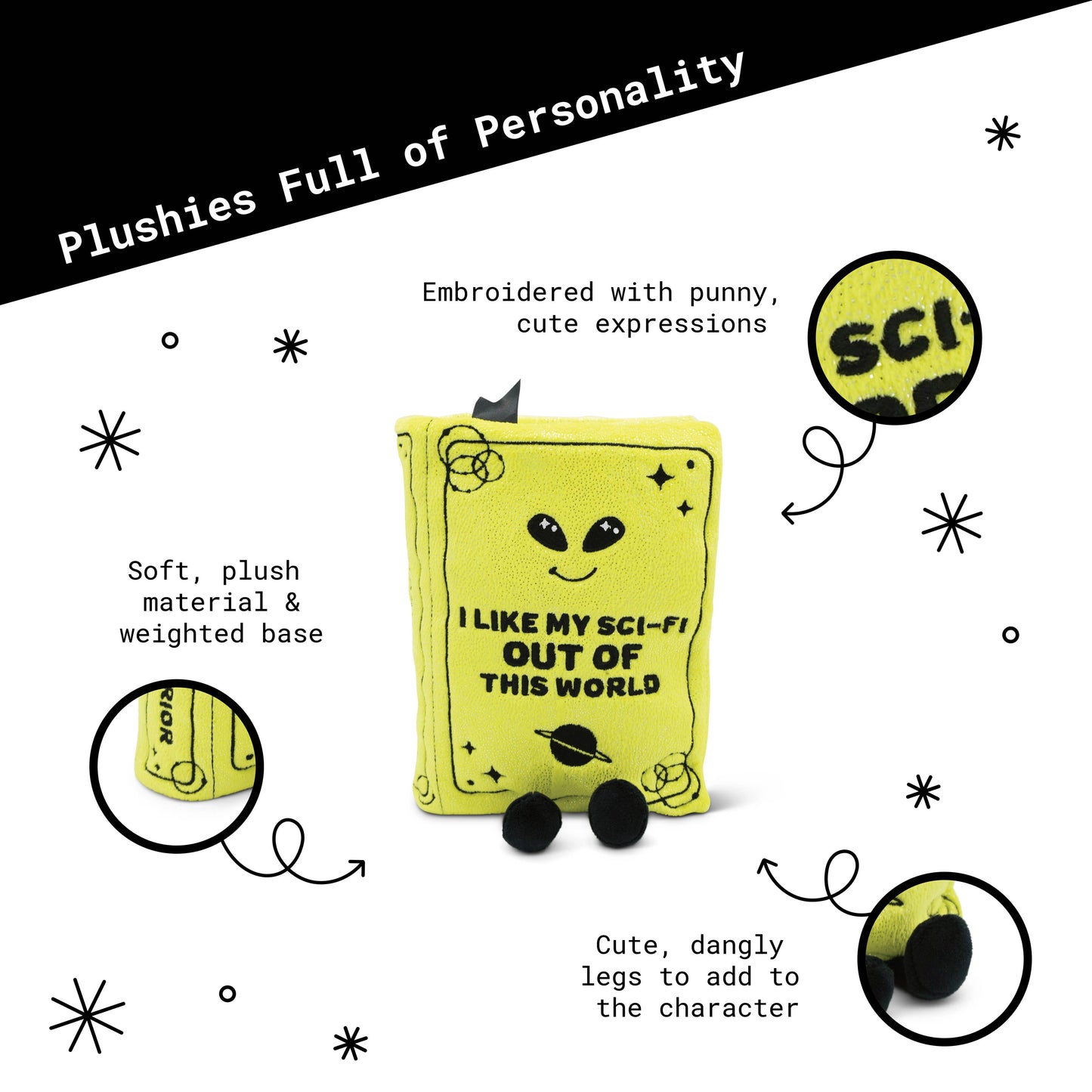 “I Like My Sci-fi Out of This World” Sci-Fi Book Plush