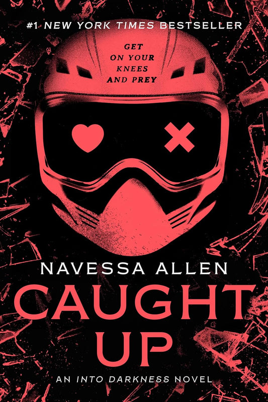 Caught Up (Into Darkness Series)