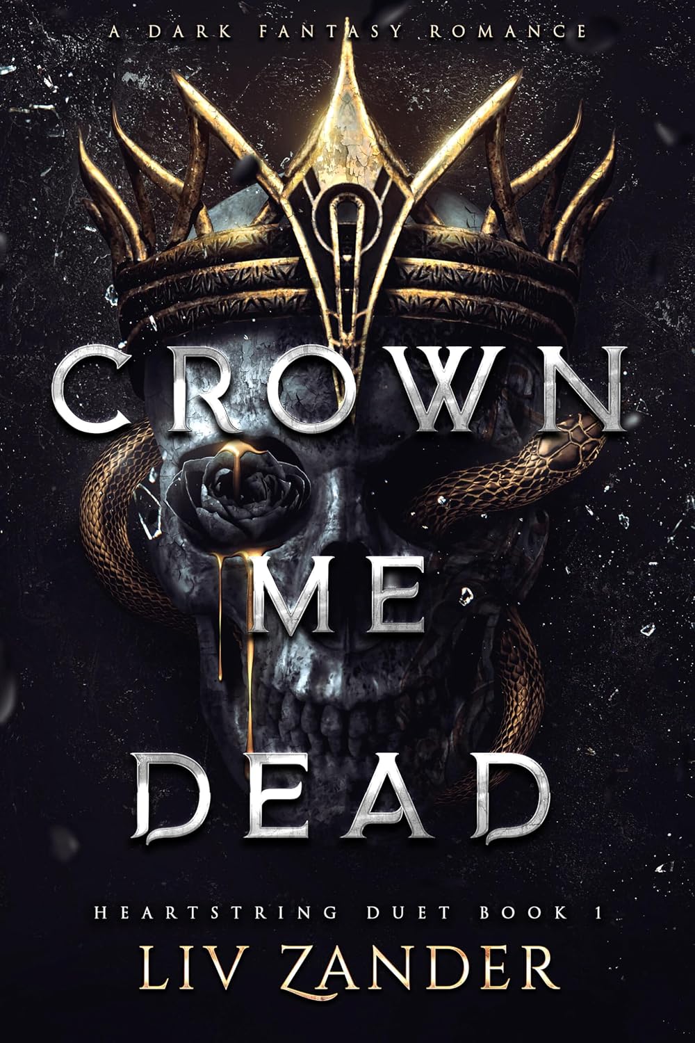 Crown Me Dead (Heartstring Duet, 1)
