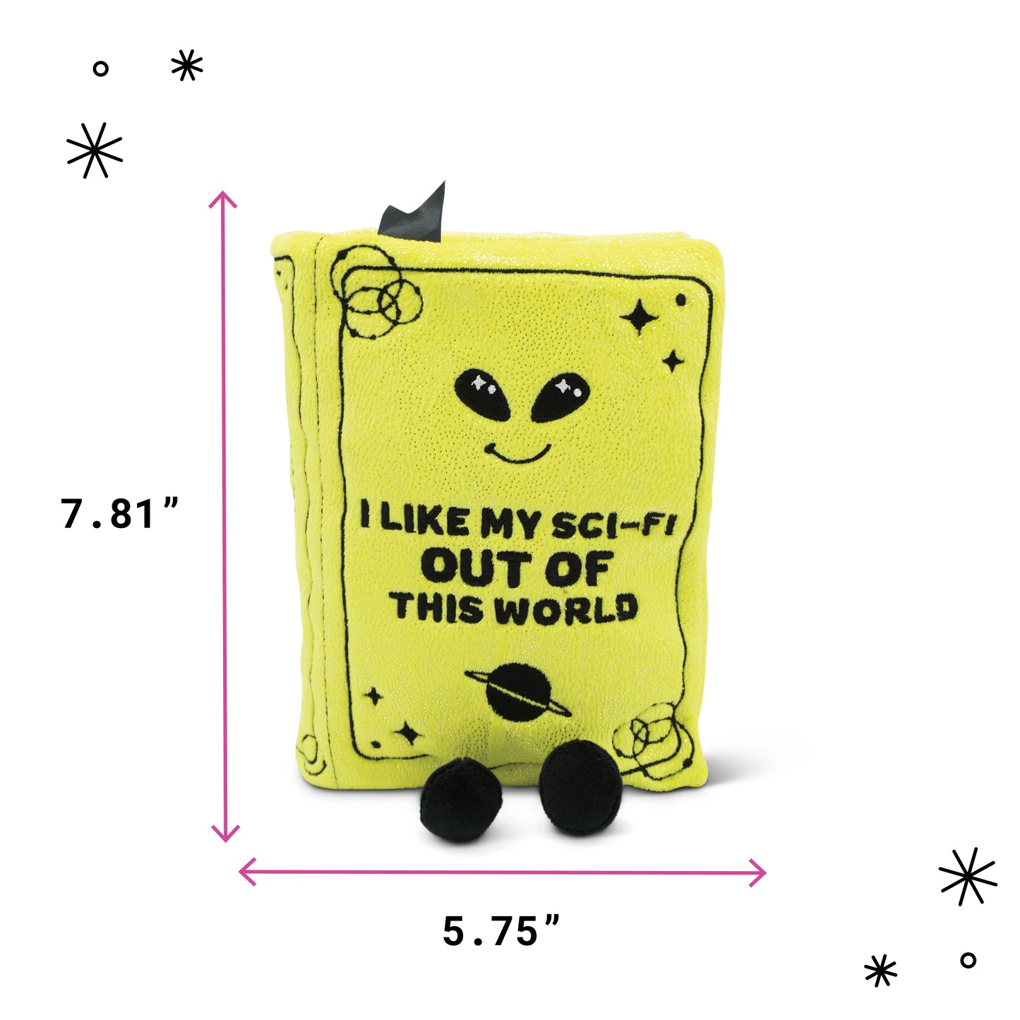 “I Like My Sci-fi Out of This World” Sci-Fi Book Plush