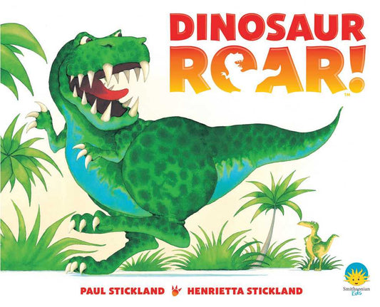 Dinosaur Roar! by Paul Stickland