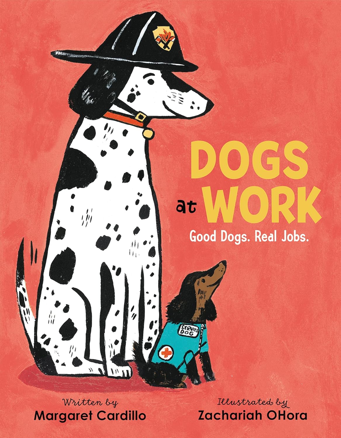 Dogs at Work: Good Dogs. Real Jobs