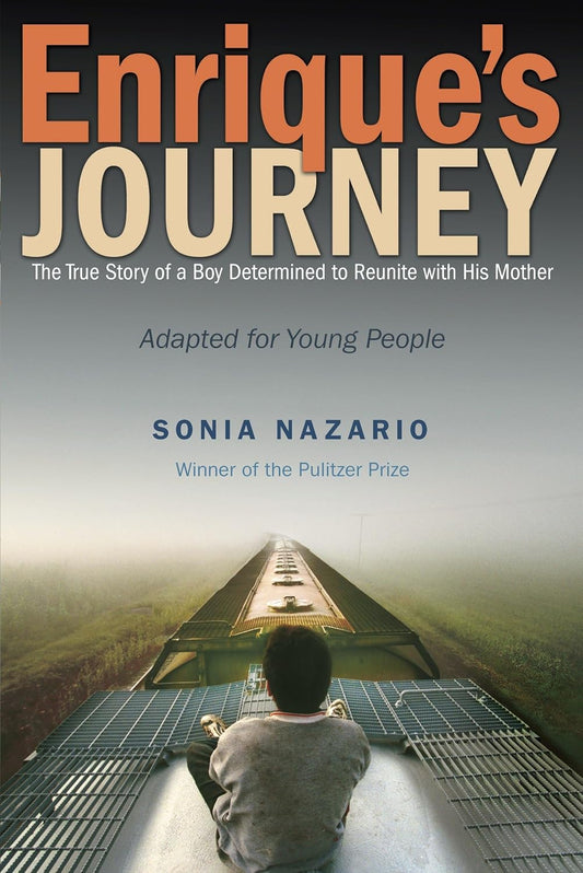 Enrique's Journey (The Young Adult Adaptation)