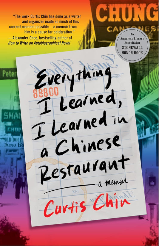 Everything I Learned, I learned at a Chinese Restaurant