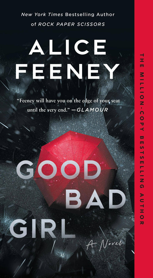 Good Bad Girl A Novel