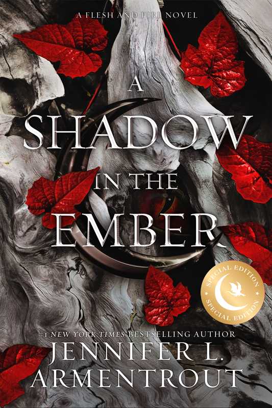 Shadow in the Ember Special Edition by Jennifer L. Armentrout