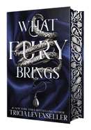 What Fury Brings (Wrath and Fury #1)