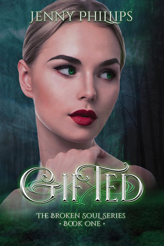 Gifted (The Broken Soul Series Book 1)