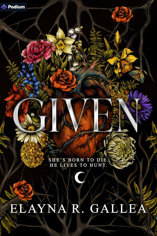 Given: An Epic Romantasy (The Giving Chronicles, 1)