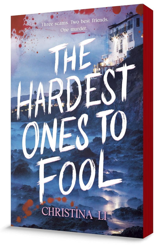 The Hardest Ones to Fool