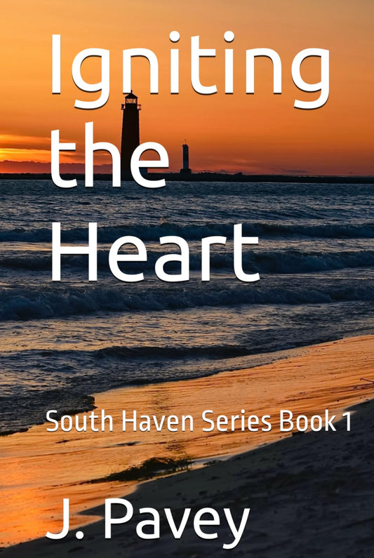 Igniting the Heart: South Haven Series Book 1