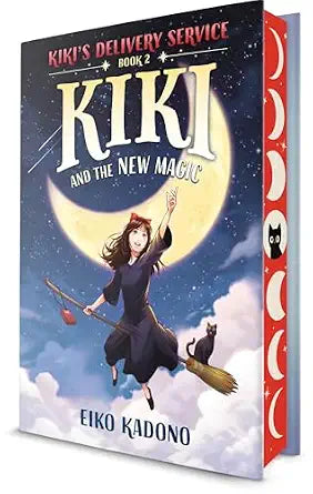 Kiki and the New Magic (Kiki's Delivery Service)