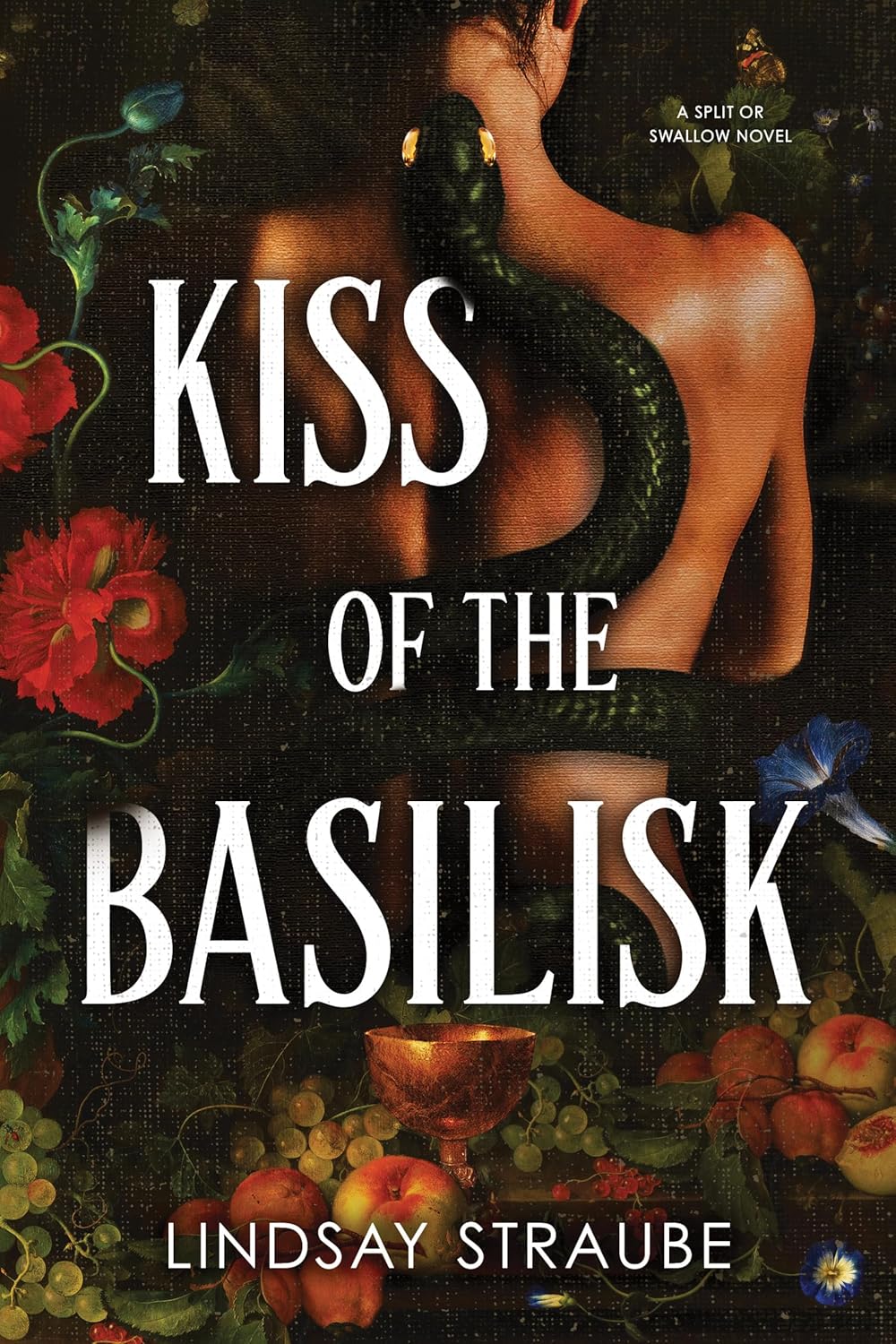 Kiss of the Basilisk (Split or Swallow #1)