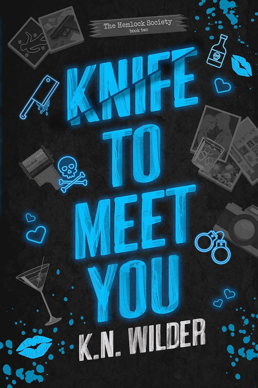 Knife To Meet You (The Hemlock Society Book 2)