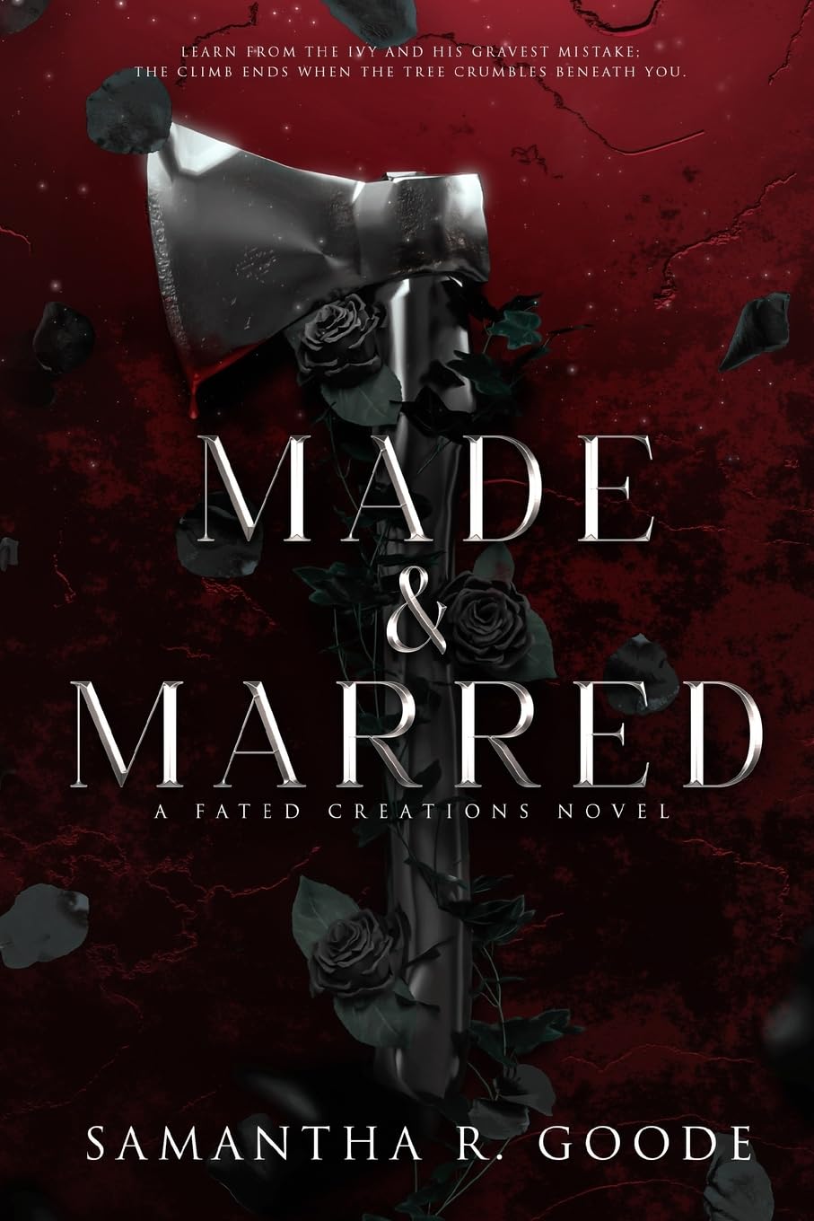 Made & Marred (The Fated Creations Trilogy