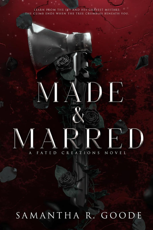 Made & Marred (The Fated Creations Trilogy