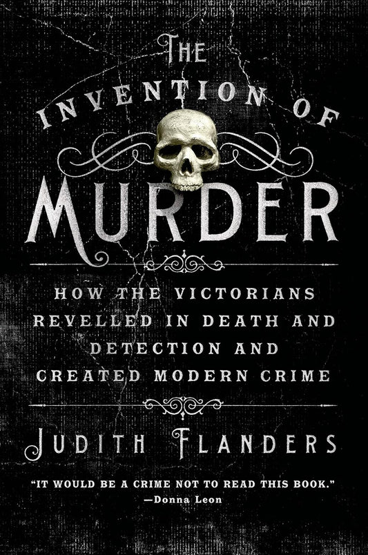 The Invention of Murder